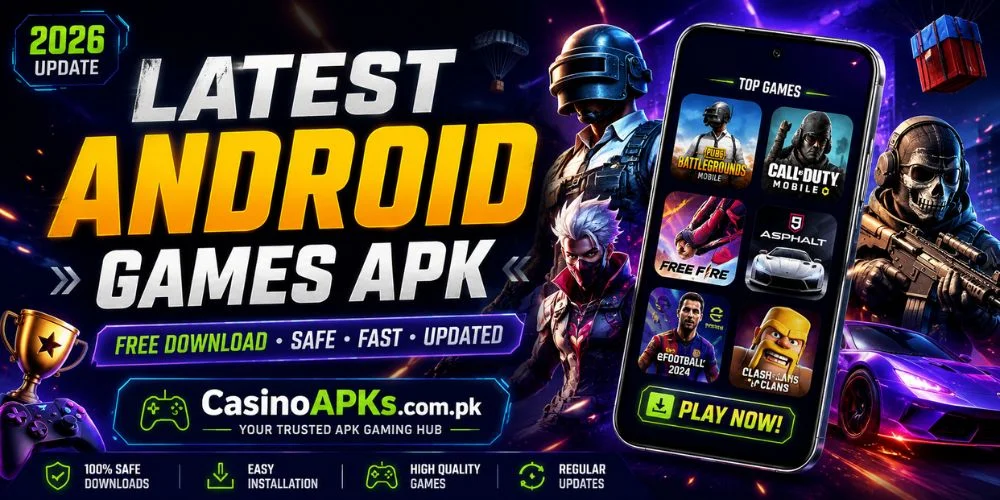 Latest Android Games APK